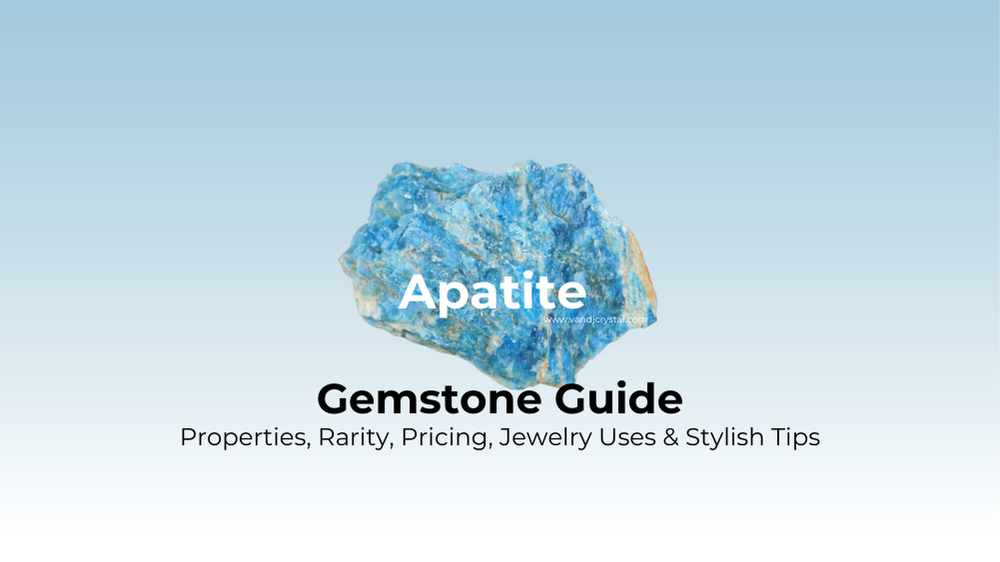 apatite meaning and properties guide