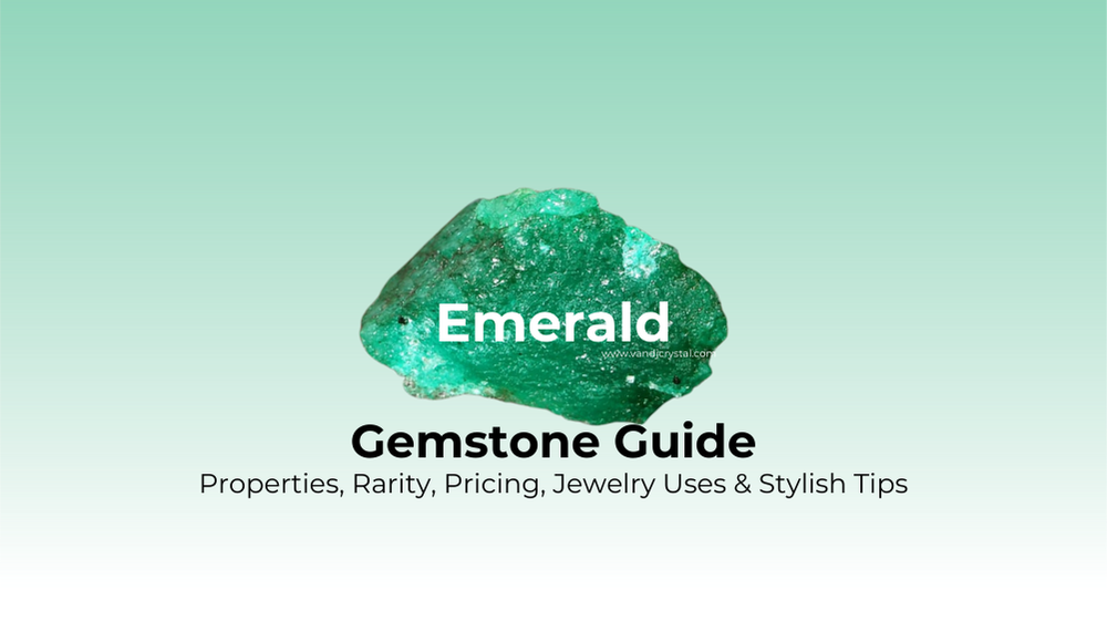 emerald meaning and properties guide
