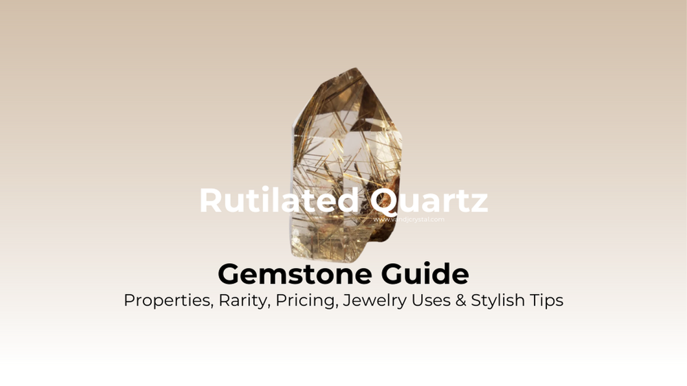 rutilated quartz meaning and properties guide