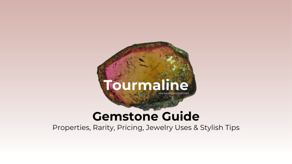 tourmaline meaning and properties guide